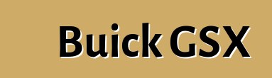 Buick GSX