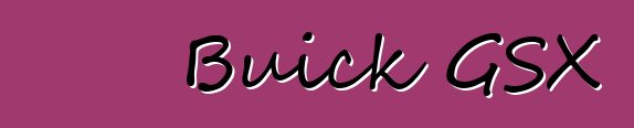 Buick GSX