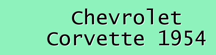 Chevrolet Corvette 1954