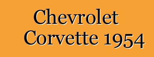 Chevrolet Corvette 1954