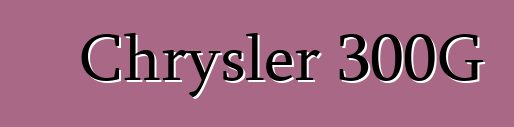 Chrysler 300G