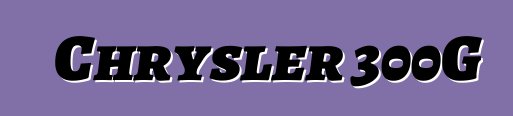 Chrysler 300G