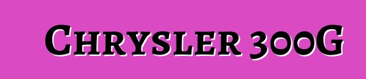 Chrysler 300G