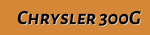 Chrysler 300G