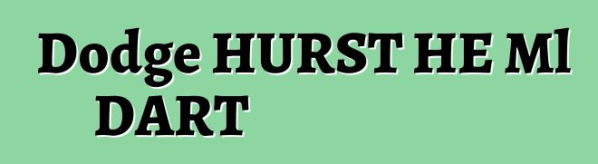 Dodge HURST HE Ml DART