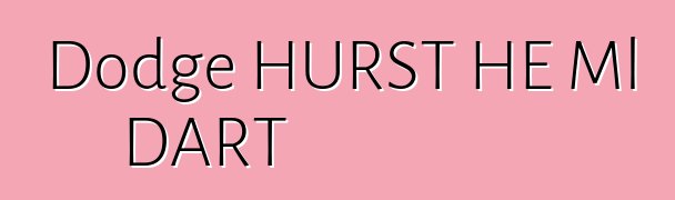 Dodge HURST HE Ml DART