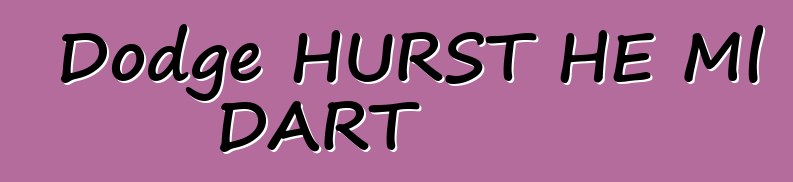 Dodge HURST HE Ml DART