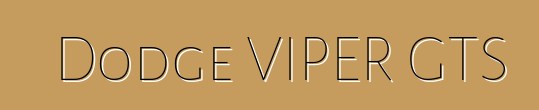 Dodge VIPER GTS