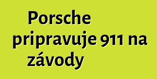 Porsche připravuje 911 na závody