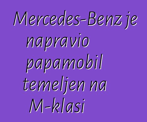 Mercedes-Benz je napravio papamobil temeljen na M-klasi