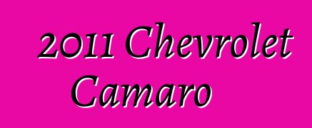 2011 Chevrolet Camaro