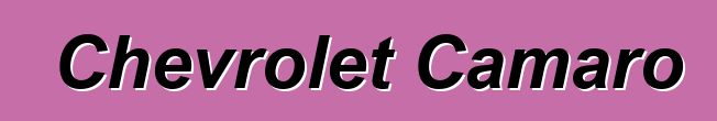 Chevrolet Camaro