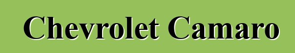 Chevrolet Camaro