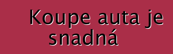 Koupě auta je snadná