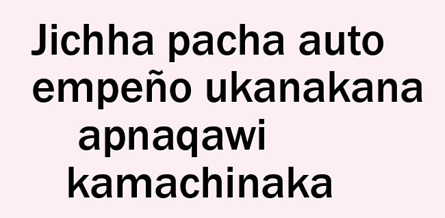 Jichha pacha auto empeño ukanakana apnaqawi kamachinaka