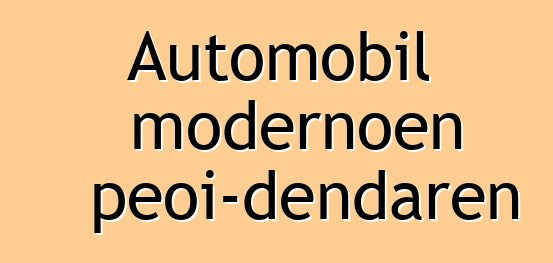 Automobil modernoen peoi-dendaren funtzionamendu-printzipioak
