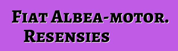 Fiat Albea-motor. Resensies