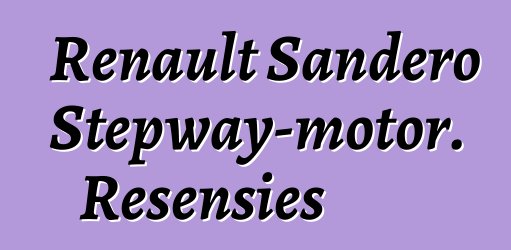 Renault Sandero Stepway-motor. Resensies
