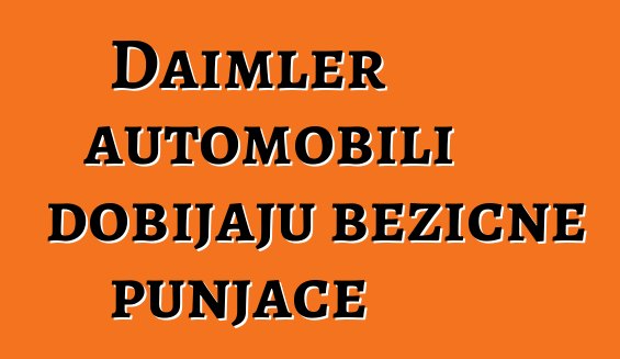 Daimler automobili dobijaju bežične punjače