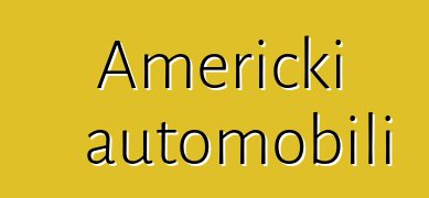 Američki automobili