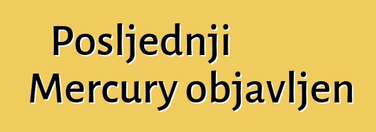 Posljednji Mercury objavljen