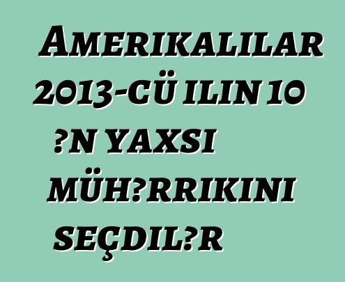 Amerikalılar 2013-cü ilin 10 ən yaxşı mühərrikini seçdilər