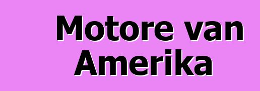 Motore van Amerika
