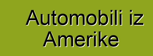 Automobili iz Amerike