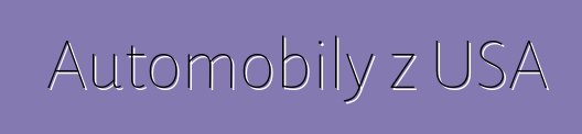 Automobily z USA
