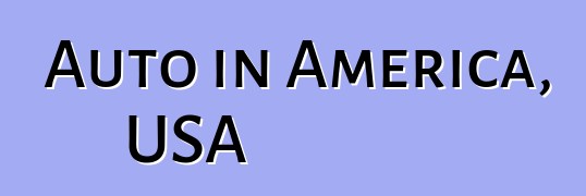 Auto in America, USA