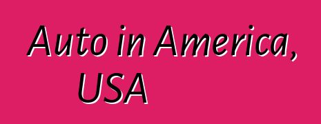 Auto in America, USA