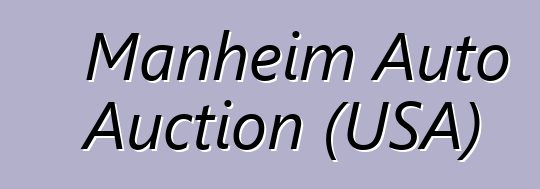 Manheim Auto Auction (USA)