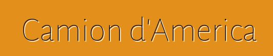 Camion d'America