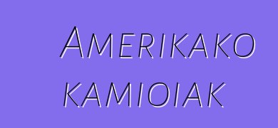 Amerikako kamioiak