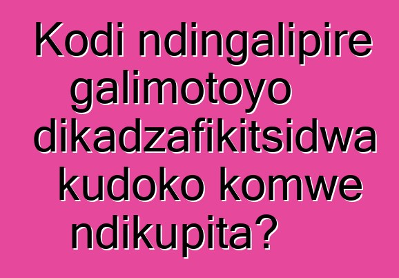 Kodi ndingalipire galimotoyo ndikadzafikitsidwa kudoko komwe ndikupita?