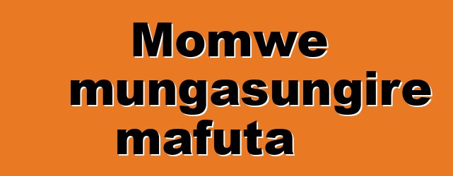 Momwe mungasungire mafuta