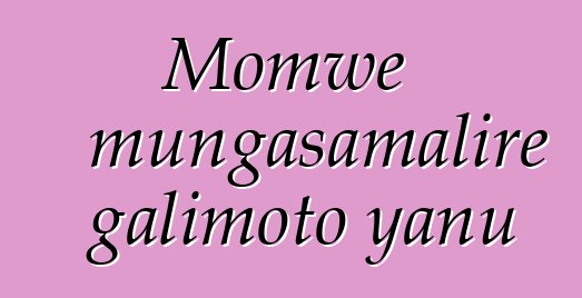 Momwe mungasamalire galimoto yanu