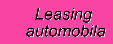 Leasing automobila
