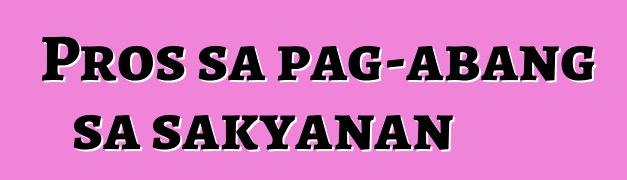 Pros sa pag-abang sa sakyanan