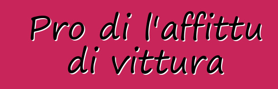 Pro di l'affittu di vittura