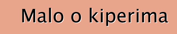 Malo o kiperima
