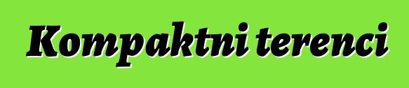 Kompaktni terenci