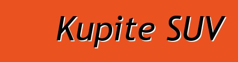 Kupite SUV