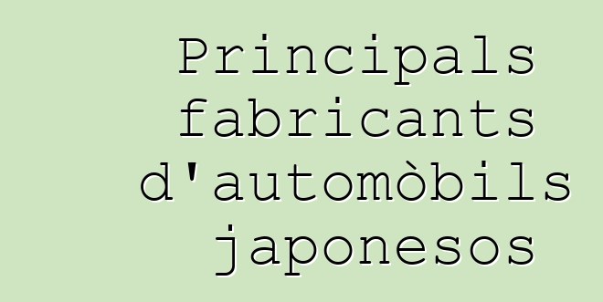 Principals fabricants d'automòbils japonesos