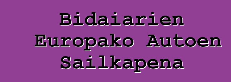 Bidaiarien Europako Autoen Sailkapena