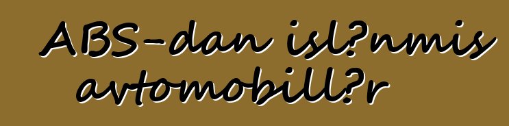 ABŞ-dan işlənmiş avtomobillər