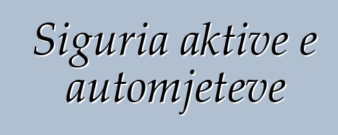 Siguria aktive e automjeteve