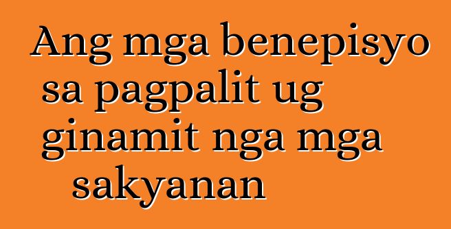 Ang mga benepisyo sa pagpalit ug ginamit nga mga sakyanan
