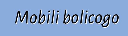 Mobili bolicogo