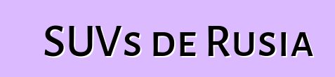 SUVs de Rusia